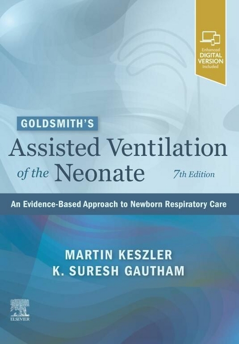 Goldsmith's Assisted Ventilation of the Neonate - 