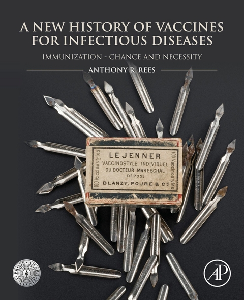 New History of Vaccines for Infectious Diseases -  Anthony R. Rees