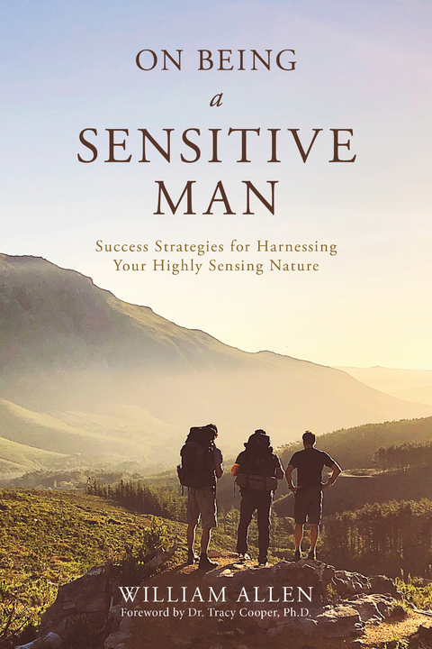 On Being a Sensitive Man -  William Allen
