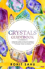 Crystals Guidebook - Rohit Sahu