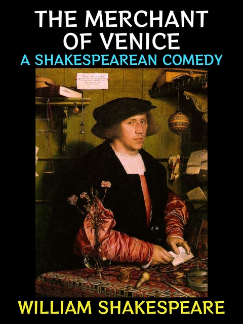 The Merchant of Venice - William Shakespeare