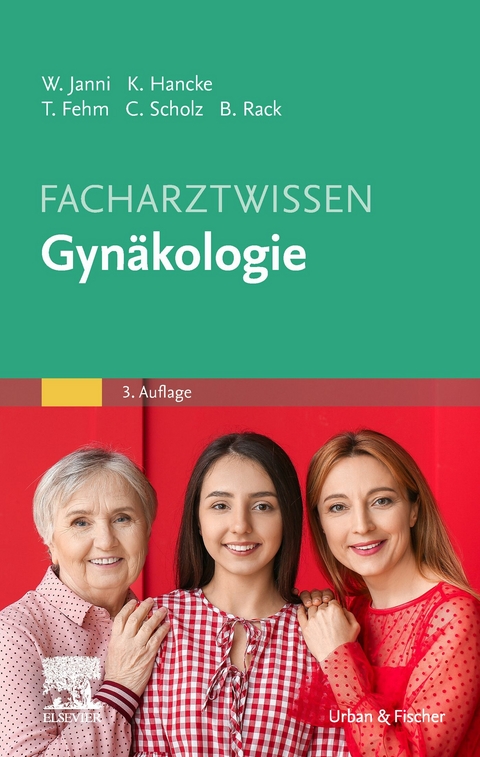 Facharztwissen Gynäkologie - 