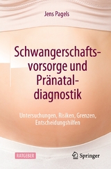 Schwangerschaftsvorsorge und Pränataldiagnostik - Jens Pagels