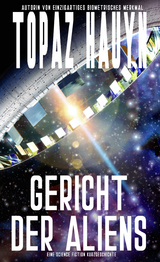 Gericht der Aliens - Topaz Hauyn