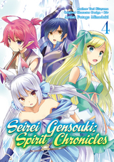 Seirei Gensouki: Spirit Chronicles (Manga) Volume 4 - Yuri Kitayama