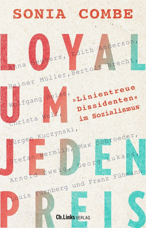 Loyal um jeden Preis -  Sonia Combe