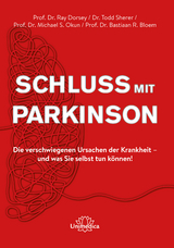 Schluss mit Parkinson - Ray Dorsey, Todd Sherer, Michael S. Okun, Bastiaan R. Bloem