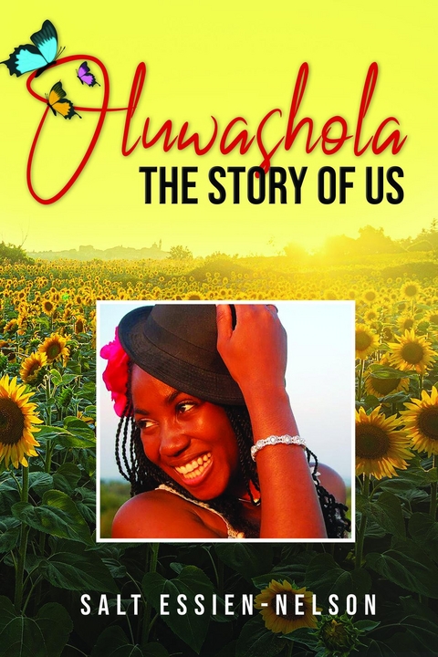 Oluwashola, The Story of Us -  Salt Essien-Nelson