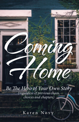 Coming Home - Karen Novy