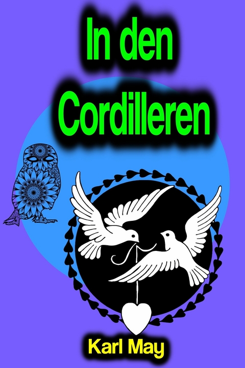 In den Cordilleren - Karl May