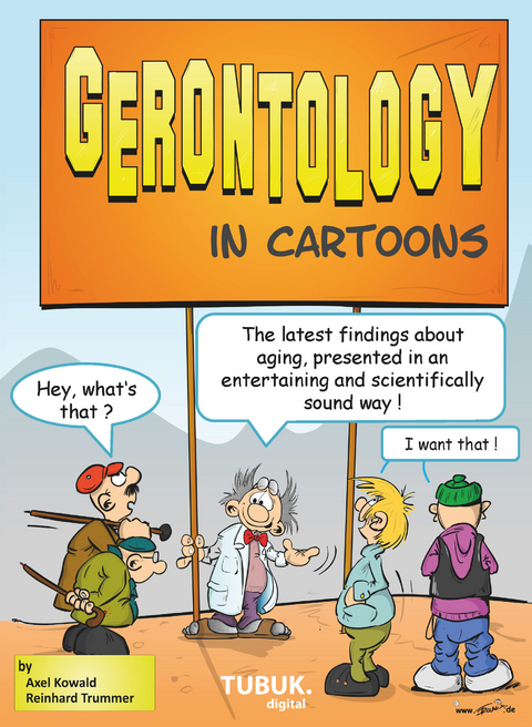 Gerontology in Cartoons - Axel Kowald