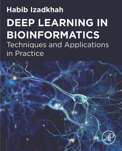 Deep Learning in Bioinformatics -  Habib Izadkhah