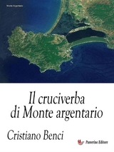 Il cruciverba di Monte Argentario - Cristiano Benci