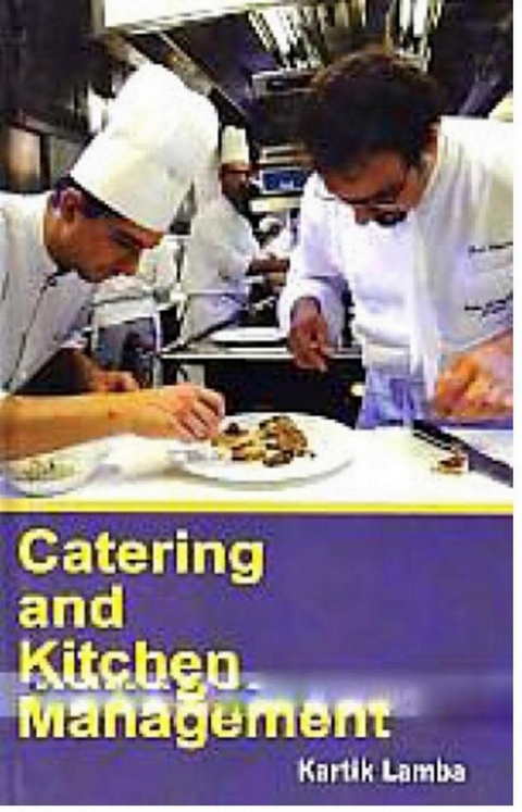 Catering and Kitchen Management -  Kartik Lamba