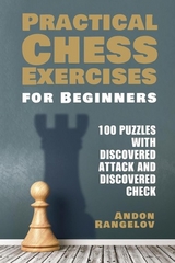 100 Puzzles with Discovered Attack and Discovered Check - Andon Rangelov