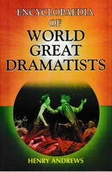 Encyclopaedia of World Great Dramatists -  Henry Andrews