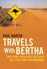 Travels with Bertha -  Paul Martin