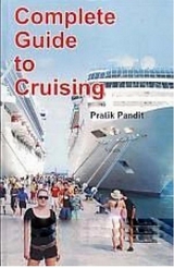 Complete Guide to Cruising -  Pratik Pandit