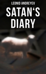 Satan's Diary - Leonid Andreyev