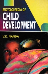 Encyclopaedia of Child Development Volume-1 (Principles Of Child Development) -  V.K. Nanda