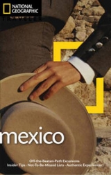 NG Traveler: Mexico, 3rd Edition - Onstott, Jane