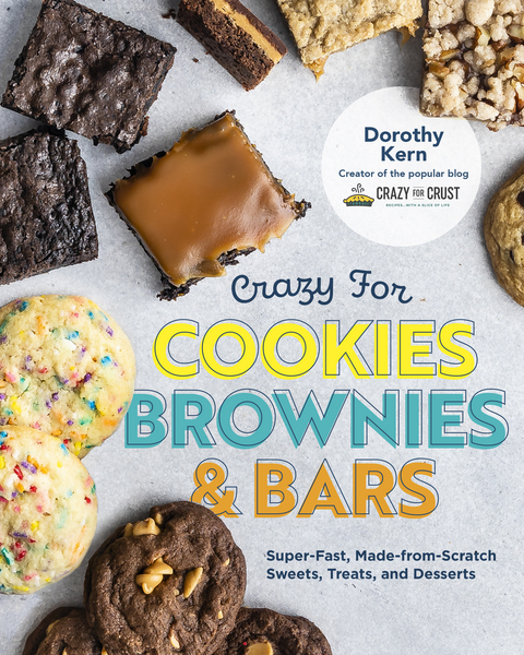 Crazy for Cookies, Brownies, and Bars -  Dorothy Kern