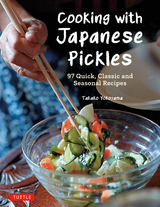 Cooking with Japanese Pickles -  Takako Yokoyama