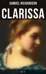 CLARISSA (Vol. 1-9) - Samuel Richardson