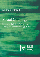 Social Ontology -  Michael Eldred