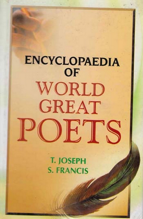 Encyclopaedia Of World Great Poets (John Dryden) -  S. Francis,  T. Joseph