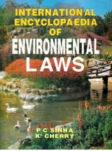 International Encyclopaedia of Environmental Laws (Forest) -  Dr. K'cherry,  Dr. P. C. Sinha