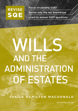 Revise SQE Wills and the Administration of Estates - Sheila Hamilton MacDonald