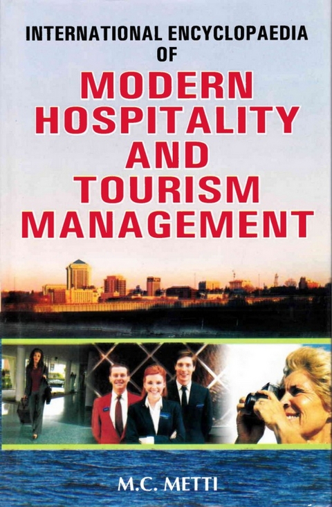 International Encyclopaedia of Modern Hospitality and Tourism Management (Management of Hotel Engineering) -  M. C. Metti
