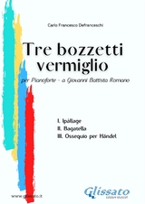 Tre bozzetti vermiglio - Carlo Francesco Defranceschi
