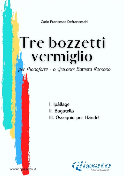 Tre bozzetti vermiglio - Carlo Francesco Defranceschi