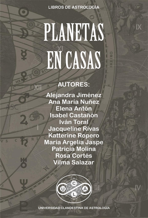 Planetas En Casas - Elena Antón, María Argelia Jaspe, Isabel Castañon, Rosa Cortés, Alejandra Jiménez, Ana Maria Nuñez, Patricia Molina, Jacqueline Rivas, Katterine Ropero, Vilma Salazar, Iván Toral