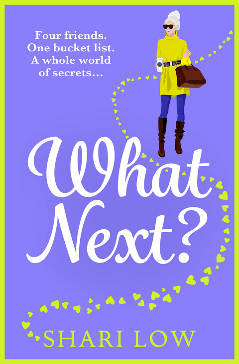 What Next? -  Shari Low