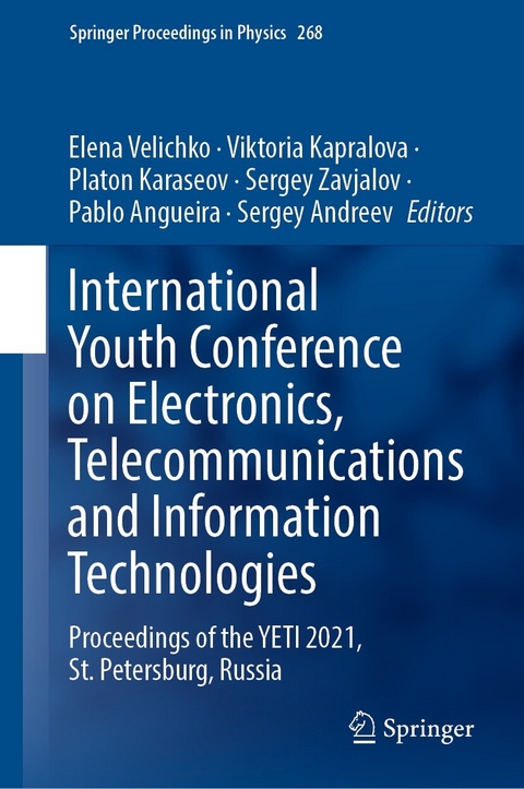 International Youth Conference on Electronics, Telecommunications and Information Technologies - 