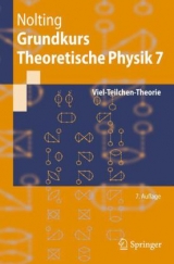 Grundkurs Theoretische Physik 7 - Nolting, Wolfgang