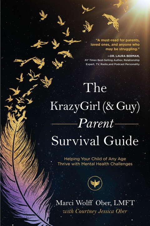 The KrazyGirl (& Guy) Parent Survival Guide - Marci Ober