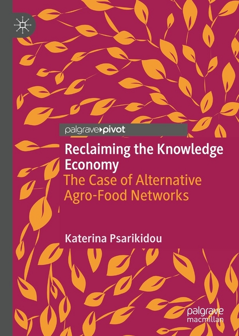 Reclaiming the Knowledge Economy -  Katerina Psarikidou