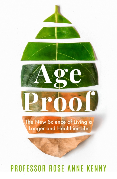 Age Proof -  Professor Rose Anne Kenny