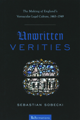 Unwritten Verities - Sebastian Sobecki