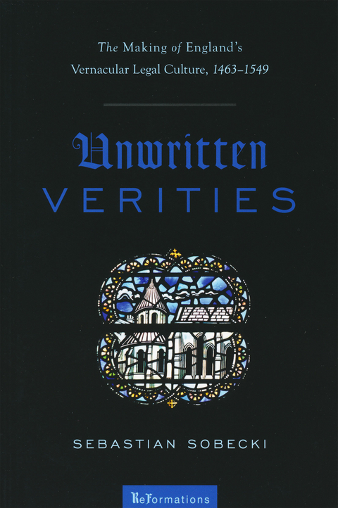 Unwritten Verities - Sebastian Sobecki