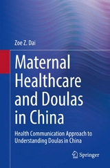 Maternal Healthcare and Doulas in China - Zoe Z. Dai