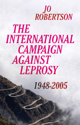 International Campaign Against Leprosy -  Jo Robertson