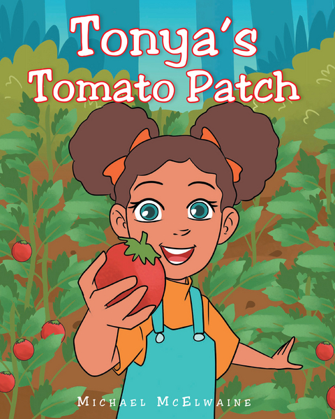Tonya's Tomato Patch -  Michael McElwaine