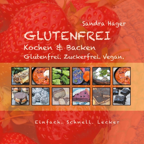 Glutenfrei - Sandra Hager