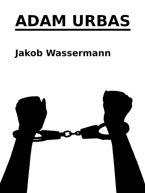 Adam Urbas - Jakob Wassermann