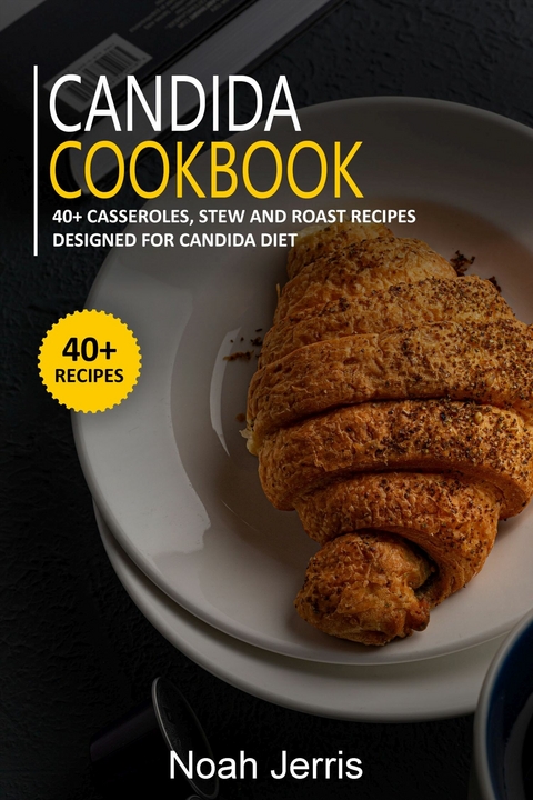 Candida Cookbook -  Noah Jerris